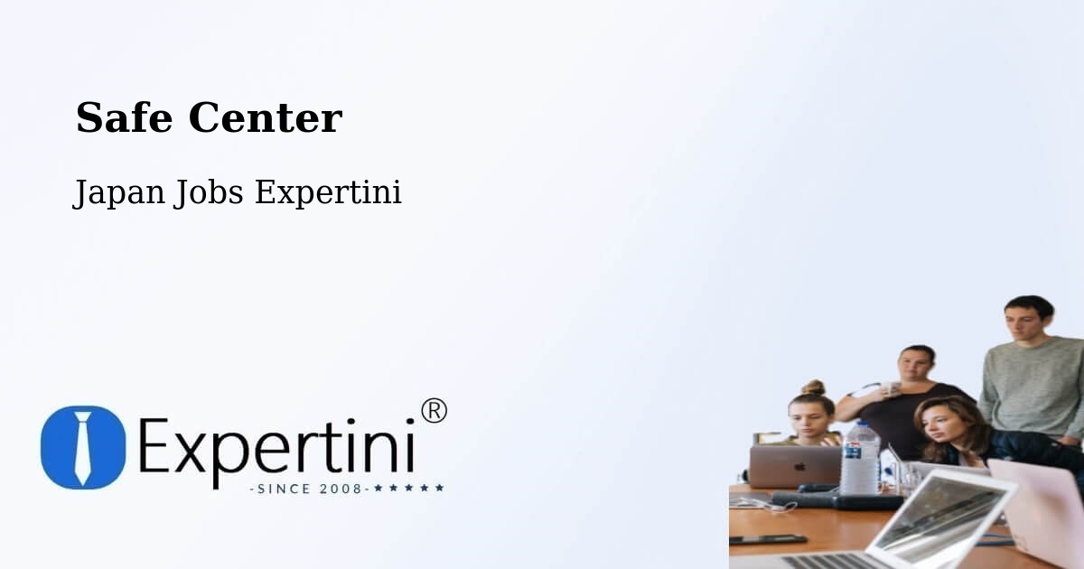 Safety Center – Kanazawa - Japan Jobs Expertini